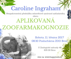 Pozvánka: Přednáška aplikované zoofarmakognozie s Caroline Ingraham 11. 3. 2017